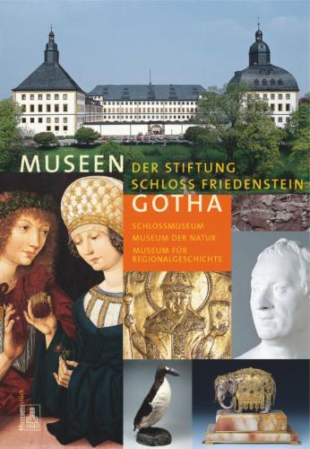 Museen der Stiftung Schloss Friedenstein Gotha's cover