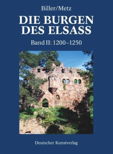 Der spätromanische Burgenbau im Elsass (1200-1250)'s cover