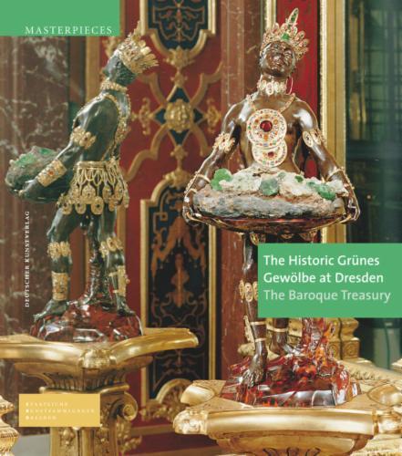 The Historic Grünes Gewölbe at Dresden's cover
