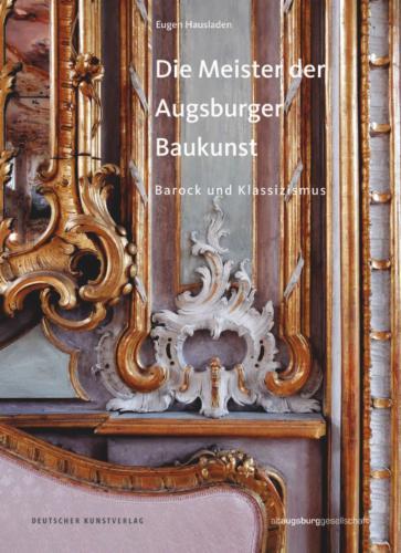 Die Meister der Augsburger Baukunst's cover
