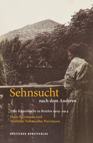 Sehnsucht nach dem Anderen - Eine Künstlerehe in Briefen 1909-1914's cover