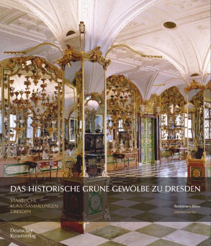 Das Historische Grüne Gewölbe zu Dresden's cover