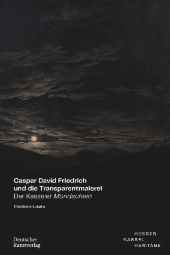 Caspar David Friedrich und die Transparentmalerei's cover